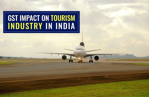 GST impact on tourism industry